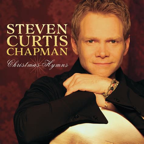 Steven Curtis Chapman - Christmas Hymns | iHeart