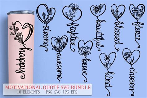 Inspirational Quote SVG Bundle | Floral Tumbler Designs