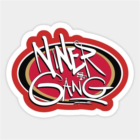 Niner Gang - Football - Sticker | TeePublic