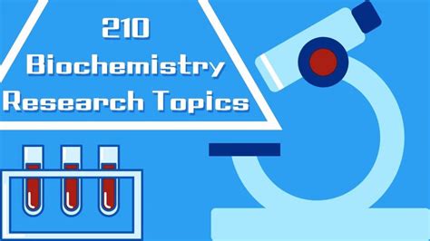 210 Biochemistry Research Topics To Impress Your Teacher