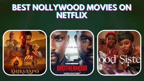 Trending Nollywood Movies on Netflix in 2023 (Top 10)