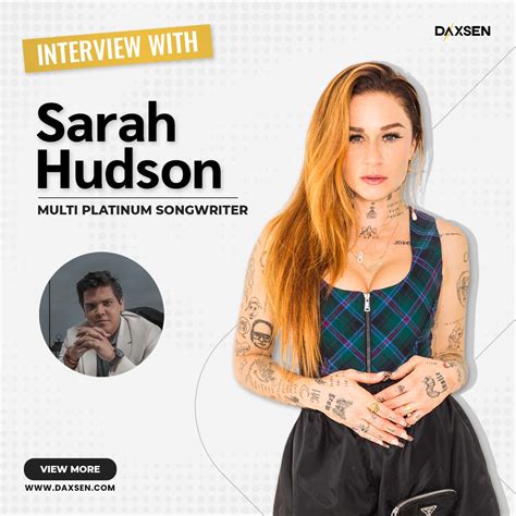 Sarah Hudson: Multi Platinum Songwriter | DAXSEN | Official Site