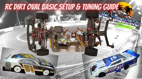 RC Dirt Oval Basic Setup & Tuning Guide (21.5, dirt oval, GFRP, Custom Works, Purpose Built ...