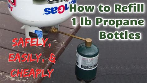 How to Refill 1 lb. Propane Bottles