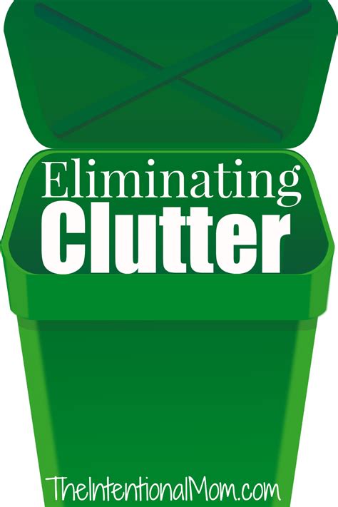 Eliminating Clutter - The Intentional Mom