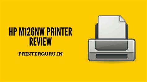 HP M126nw Printer Review with Detailed Pros & Cons