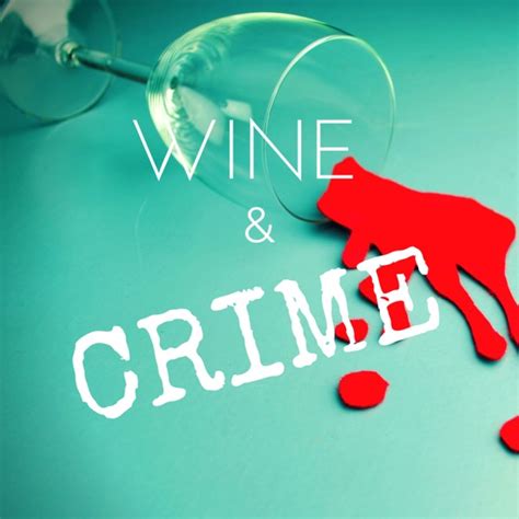 Wine & Crime | Listen Free on CastBox