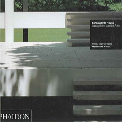 Farnsworth House | Architecture | Phaidon Store