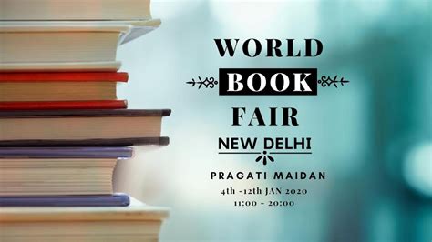 Come & Fall Prey To The Magic Of Words At The New Delhi World Book Fair ...