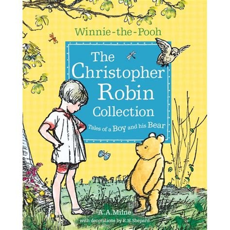 The Christopher Robin Collection, The Christopher Robin Collection (Tales of a Boy and his Bear ...