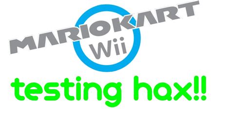 Mario Kart Wii - Testing some hacks! - YouTube