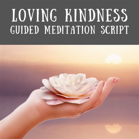 Loving Kindness Guided Meditation Script - YogisPayYogi.com