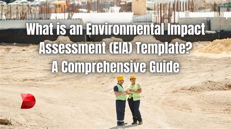 Environmental Impact Assessment Template: Full Guide - DataMyte