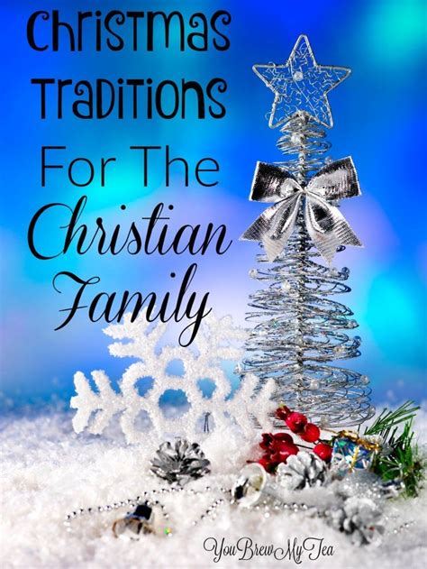 Christmas Traditions For The Christian Family