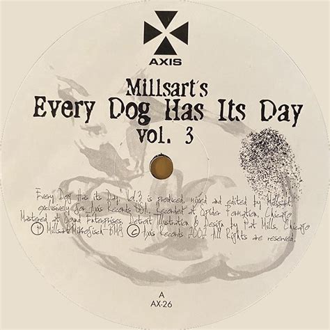 Millsart - Every Dog Has Its Day vol.3 | Axis Records