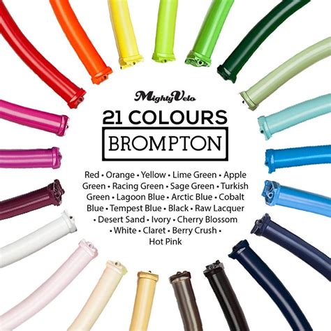 DID YOU KNOW: We have all the 21 colours of Brompton under one roof! Choose any of the 21 ...