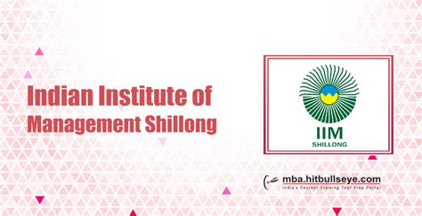 IIM Shillong Cut Off | Indian Institute of Management Shillong Cut Off