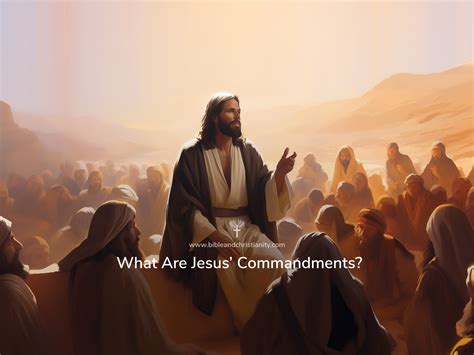 What Are Jesus' Commandments? | Bible and Christianity