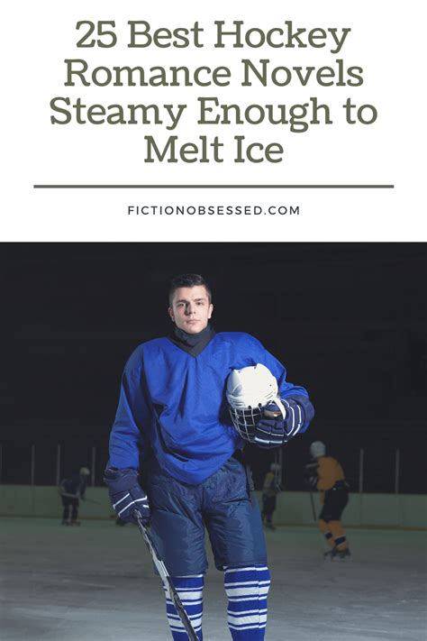 25 Best Hockey Romance Novels Steamy Enough to Melt Ice - 2024 | Romance novels steamy, Romance ...