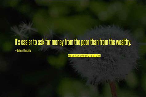 Poor And Wealthy Quotes: top 49 famous quotes about Poor And Wealthy