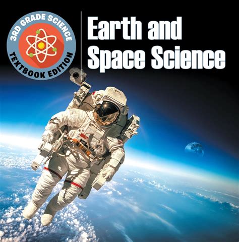 3rd Grade Science: Earth and Space Science | Textbook Edition eBook by Baby Professor - EPUB ...