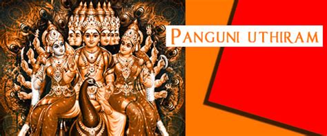 Significance of Panguni Uthiram Festival