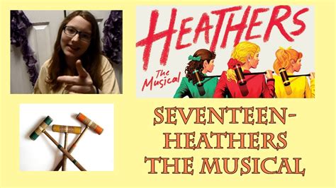 SEVENTEEN: HEATHERS THE MUSICAL COVER - YouTube