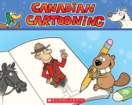 Canadian Cartooning | Scholastic Canada