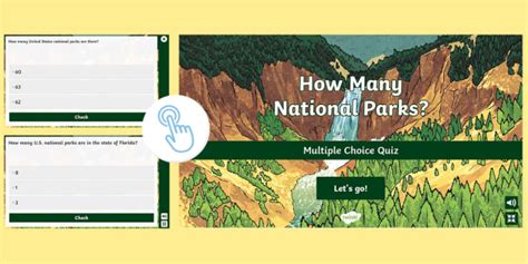 How Many U.S. National Parks? Fun Facts Interactive Quiz