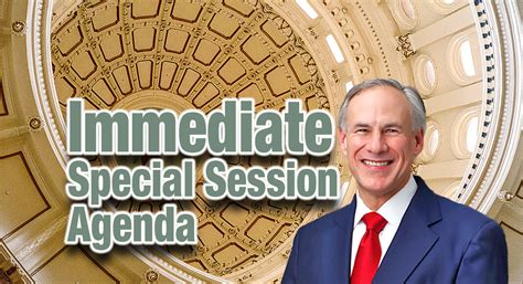 Governor Abbott Announces Immediate Special Session Agenda - Texas Border Business