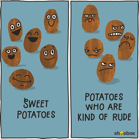 When sweet potatoes go bad. --- Cartoons from Shoebox | Potato funny, Food humor, Potatoes