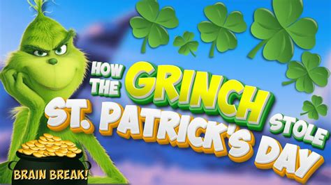 St. Patrick's Day Grinch Run! | St. Patricks Brain Break | Just Dance | Freeze Dance | GoNoodle ...