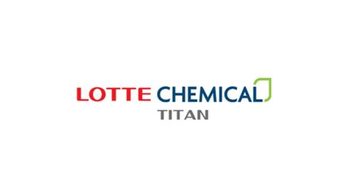 Lowongan Kerja PT Lotte Chemical Titan Tbk Plant Cilegon - Info Loker ...