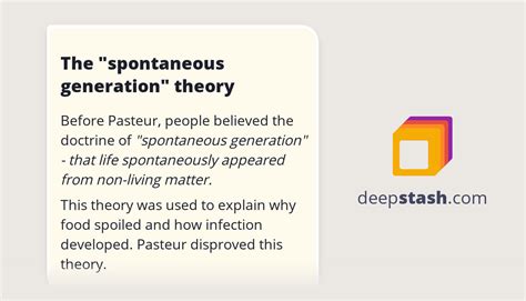 The "spontaneous generation" theory - Deepstash