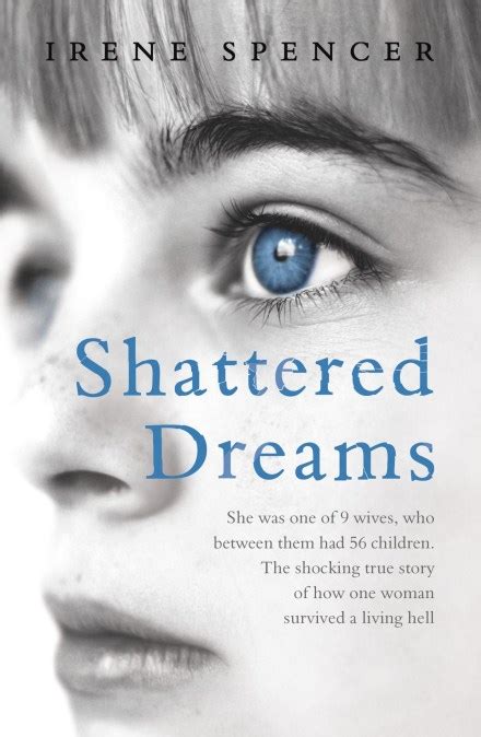 Shattered Dreams by Irene Spencer | Hachette UK