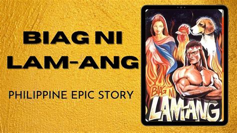 BIAG NI LAM-ANG l EPIC STORY OF ILOCANO l PHILIPPINE EPIC STORY - YouTube