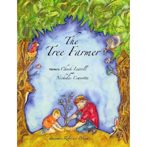 Pre-Owned The Tree Farmer (Hardcover 9781893622166) by Chuck Leavell, Nicholas Cravotta ...