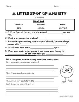 A Little Spot of Anxiety (fill-in-the-blank and sequencing worksheet)