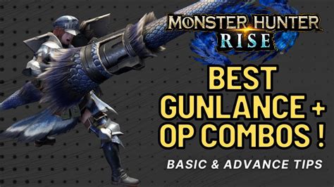 Monster Hunter Rise Gunlance Guide : Best Combo Tips + Gunlance Builds MHR ! - YouTube