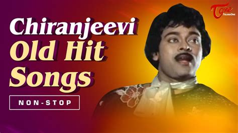 Chiranjeevi Hit Songs - commercialfasr