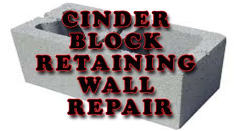 CINDER BLOCK RETAINING WALL REPAIR (704) 787-6972 CHARLOTTE NC - YouTube