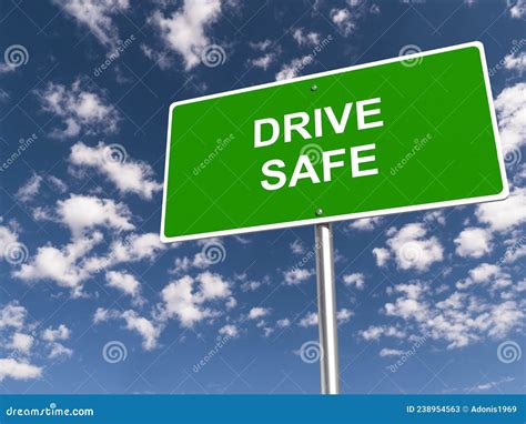 Drive safe traffic sign stock image. Image of diversion - 238954563