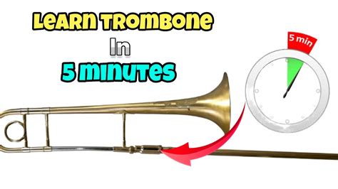 How to Play Trombone In 5 Minutes (Guaranteed) - YouTube