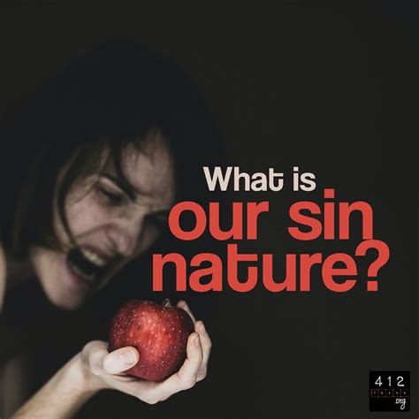 What is the sin nature? | 412teens.org