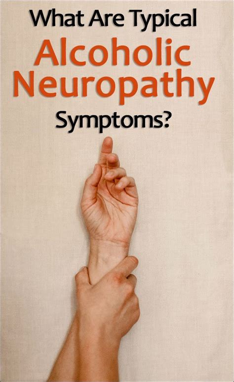 Alcoholic neuropathy symptoms causes and treatment oro house – Artofit