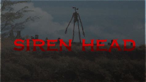 Siren Head/creepypasta aterrador - YouTube