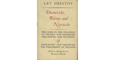 Dostoevsky, Tolstoy, and Nietzsche by Lev Shestov