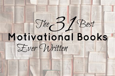 Motivational Books: My 31 All-Time Favorites - Four Minute Books