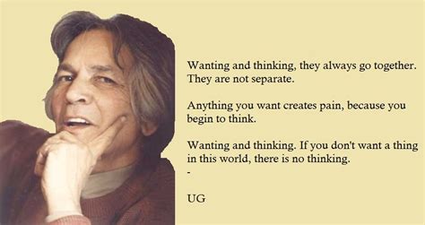 No Way Out: Wanting and Thinking ! They are not separate - U.G Krishnamurti