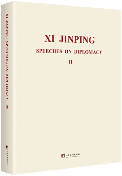 Xi Jinping Speeches on Diplomacy II